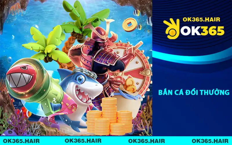 Bắn Cá Đổi Thưởng