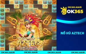 Nổ Hũ Aztech